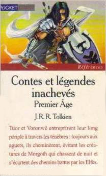 « Contes et légendes inachevées du 1er age »